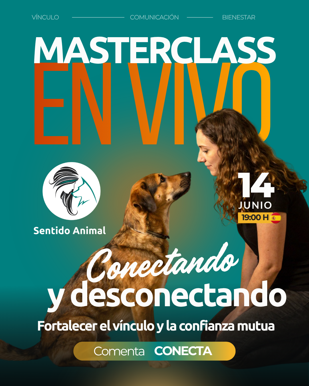 Masterclass en vivo Conectando y desconectando de Sentido Animal: educadora y perro mirándose para fortalecer el vínculo, 14 de junio