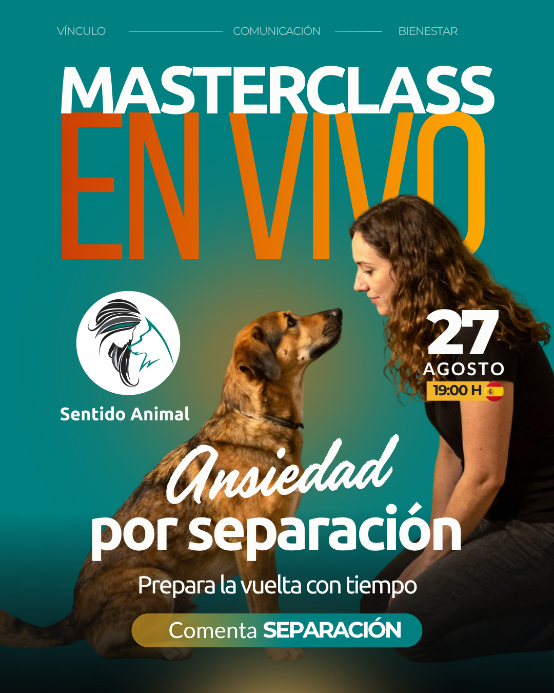 Cartel de la masterclass Ansiedad por separación, jueves 27 de agosto